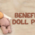 BENEFITS OF DOLL PLAYING